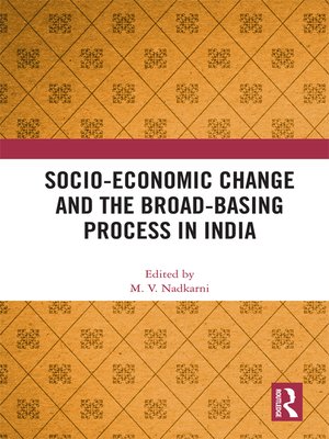 cover image of Socio-Economic Change and the Broad-Basing Process in India